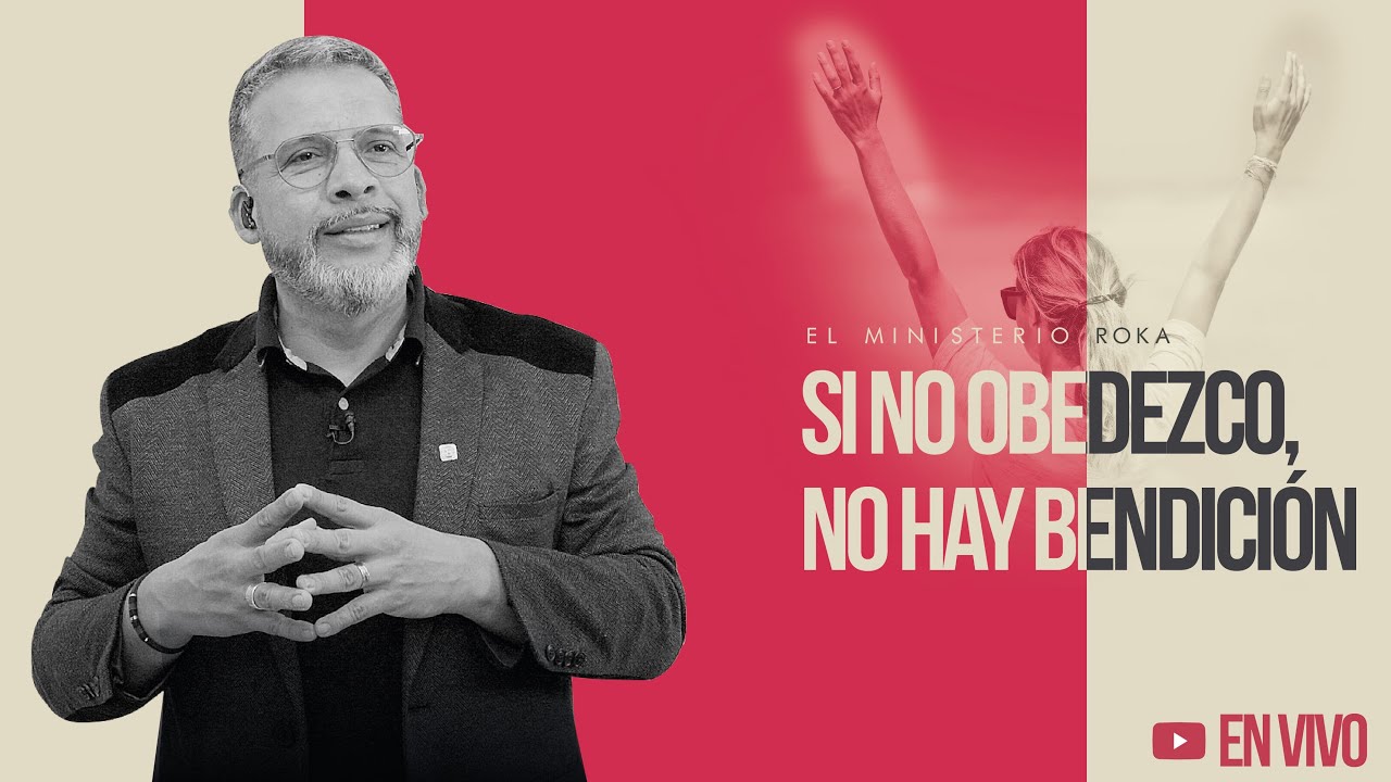 En vivo l Reunión 2 de Junio 2024 l Si no obedezco, no hay bendición l El Ministerio Roka En Tu Casa
