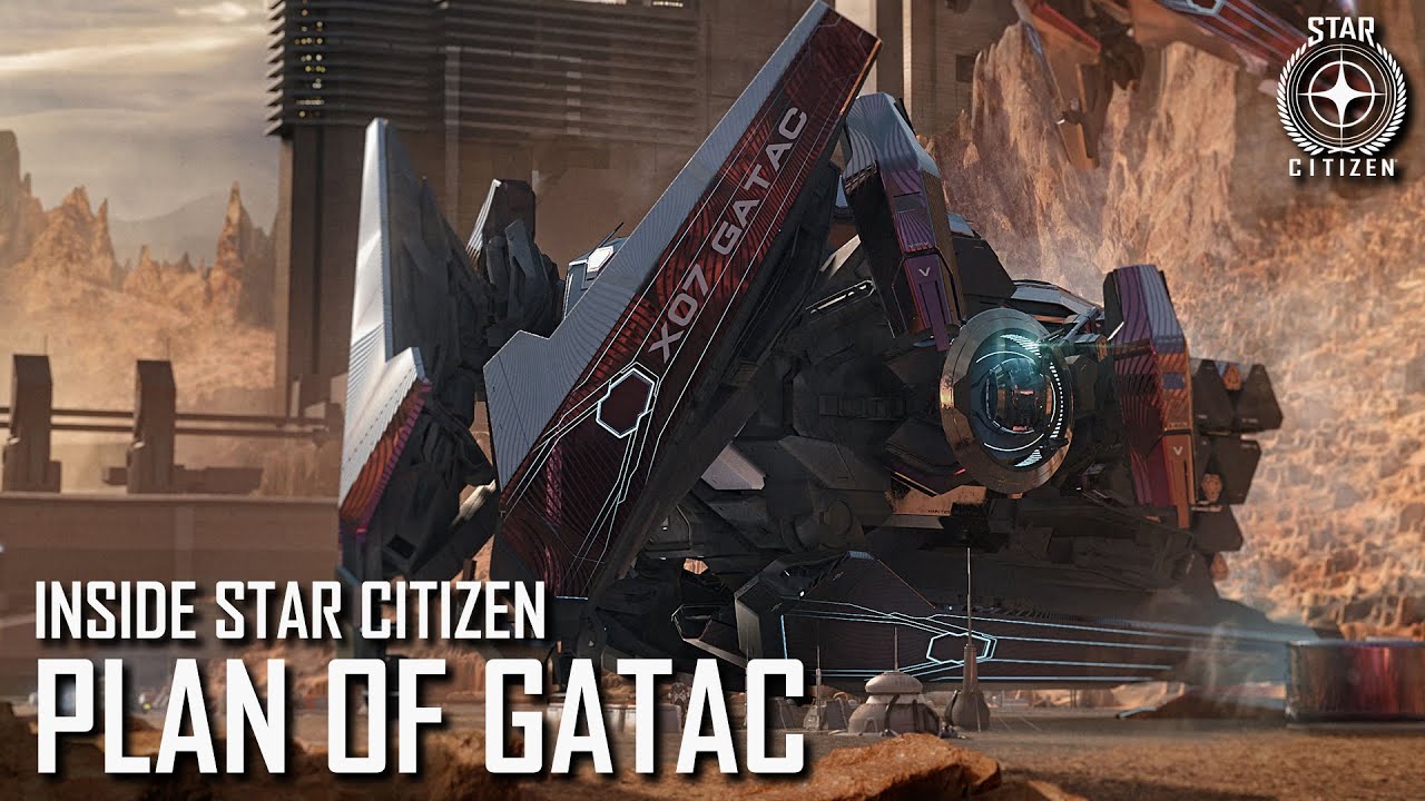 Inside Star Citizen: Plan of Gatac | Spring 2021