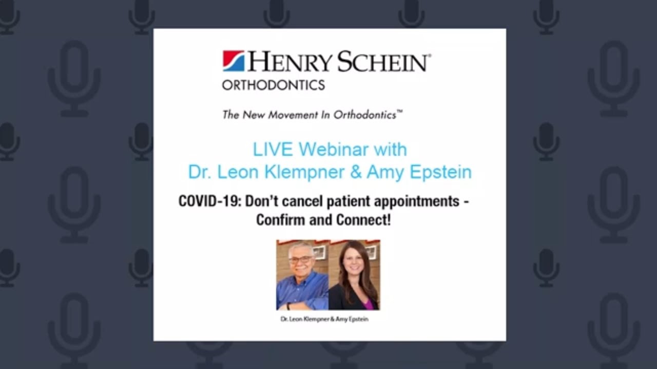 Dr. Leon Klempner & Amy Epstein: COVID-19: Don&rsquo;t cancel patient appointments - Confirm and Connect!