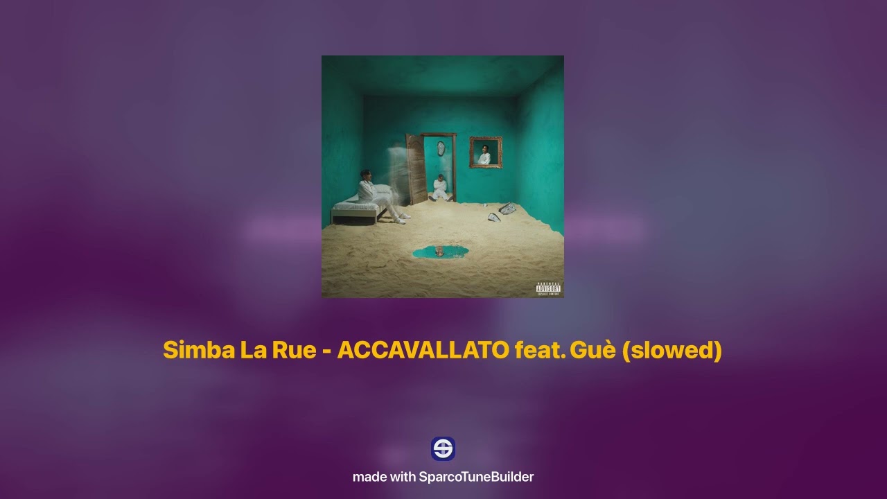 Simba La Rue - ACCAVALLATO feat. Guè 𝘀𝗹𝗼𝘄𝗲𝗱 + 𝗿𝗲𝘃𝗲𝗿𝗯