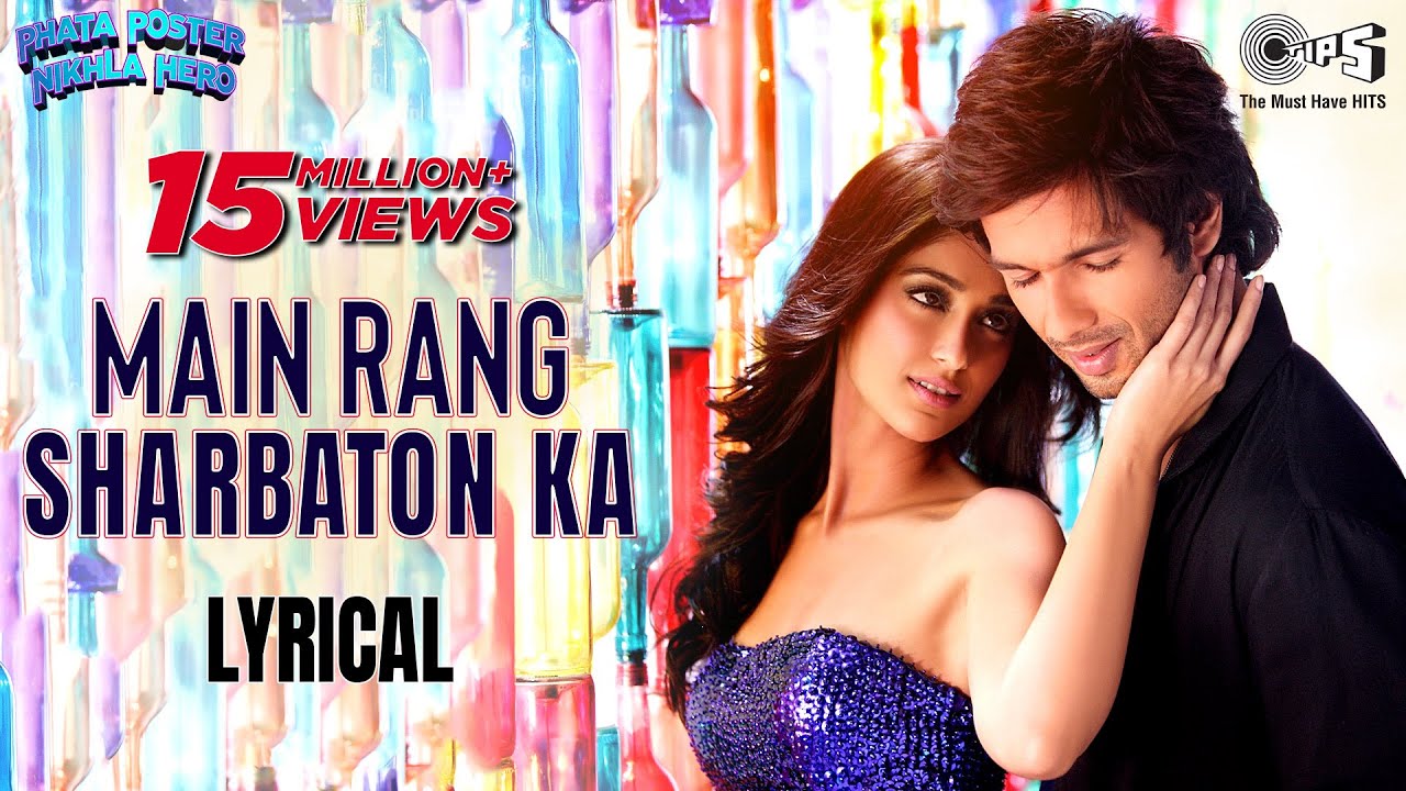Main Rang Sharbaton Ka - Lyrical | Phata Poster Nikhla Hero | Shahid, Ileana, Atif Aslam | Pritam