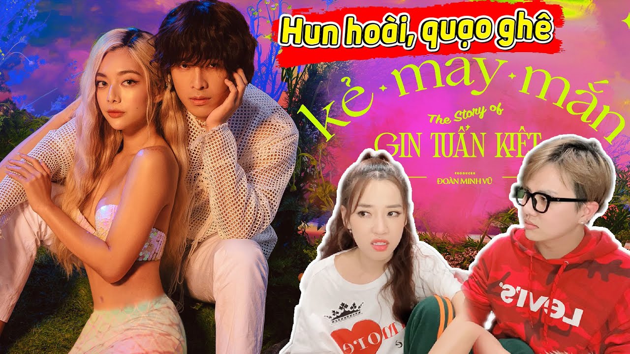 REACTION MV KẺ MAY MẮN | PUKA VÀ DUY KHÁNH 