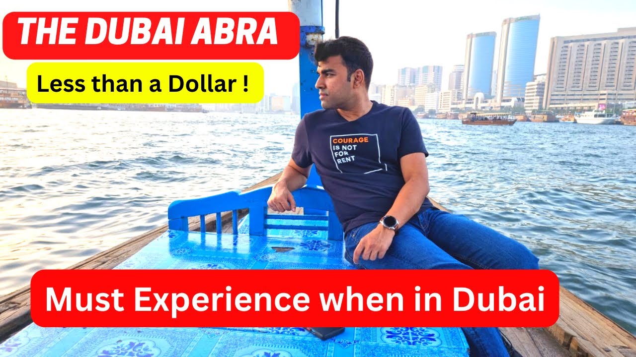 Dubai Abra |  Best Way to explore Dubai | Dubai Creek Boat Ride