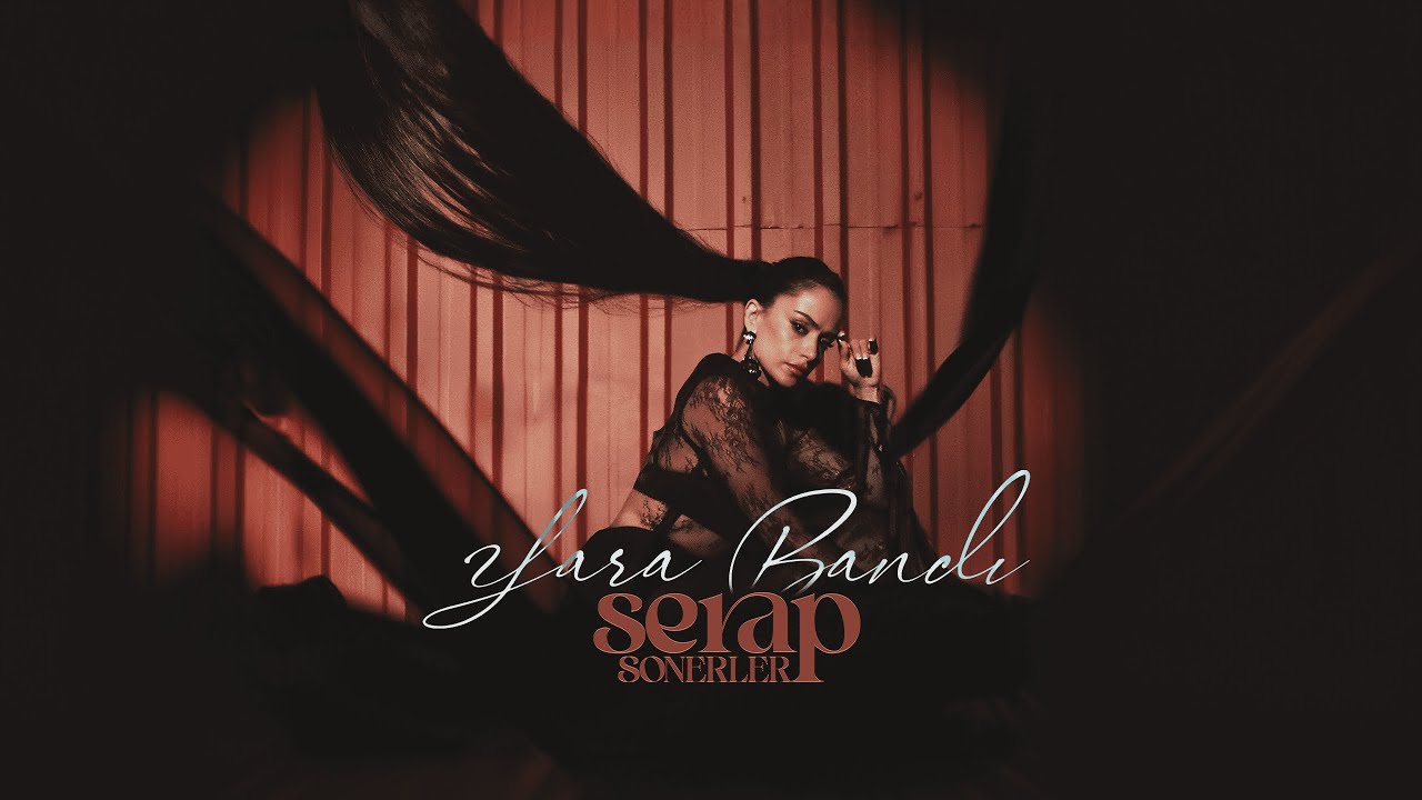 Serap Sonerler - Yara Bandı (Resmi Video Klip) #türkçepop