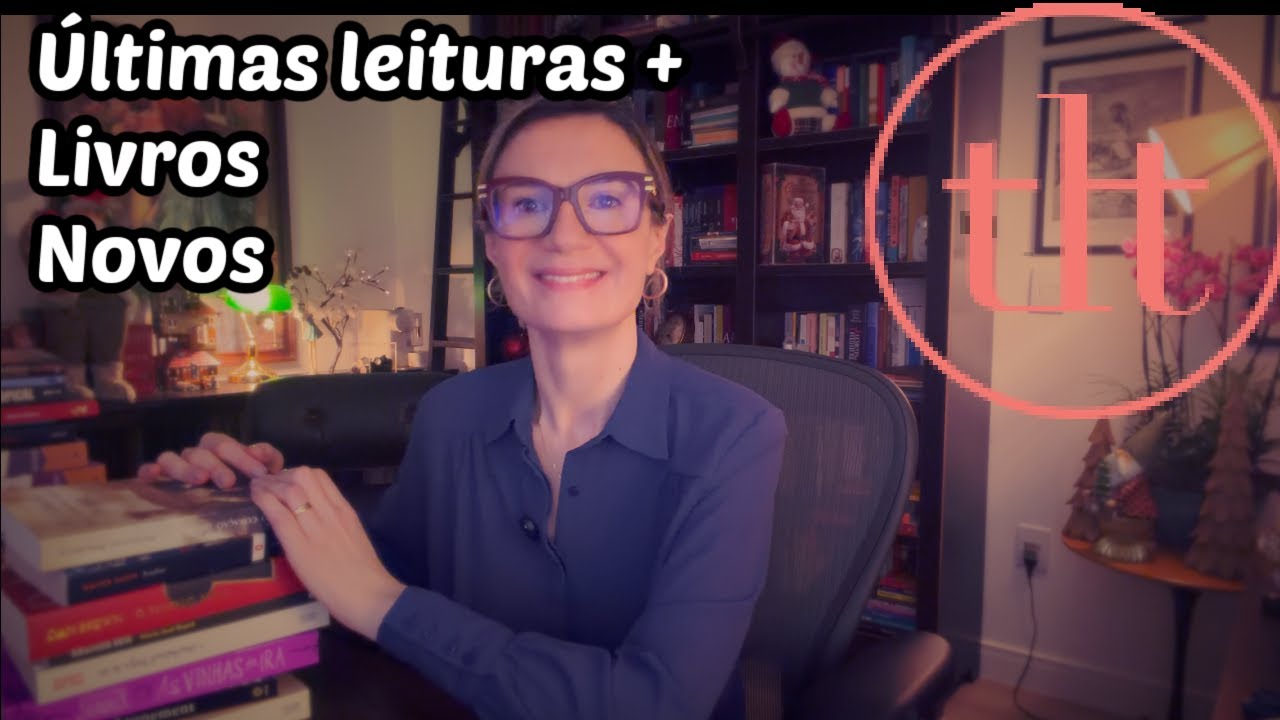 Últimas leituras + Livros novos | Tatiana Feltrin