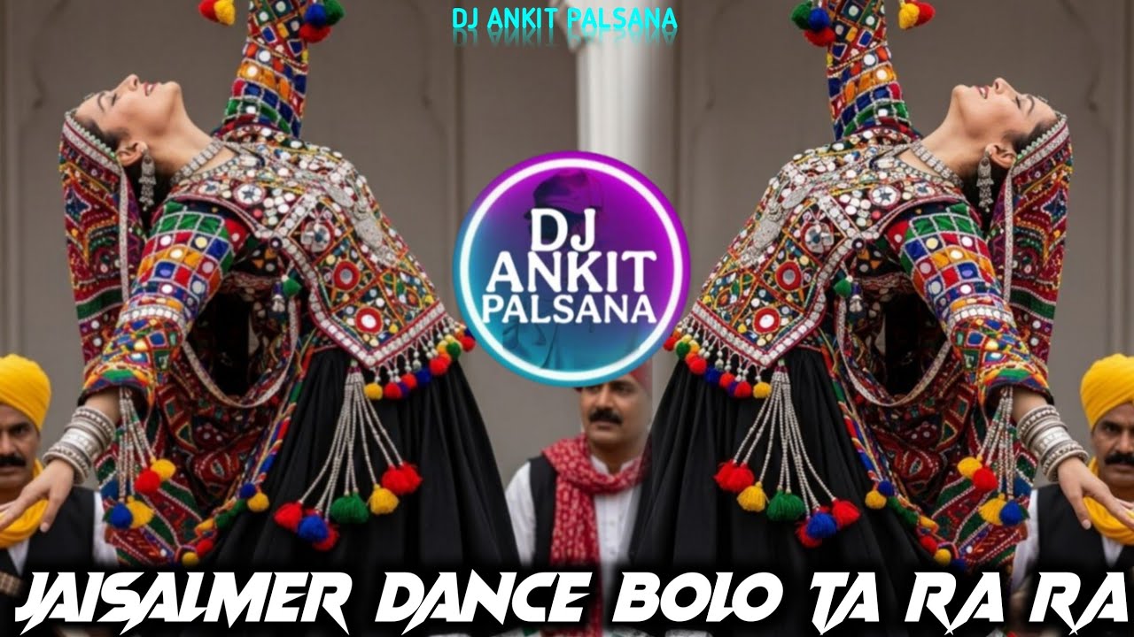 🔥 JAISALMER DANCE 💃 BOLO TA RA RA HYPER BRAZIL MIX 🔥 NEW EVERGREEN HITS 😍 जैसलमेर सॉन्ग 🌿OLD IS GOLD