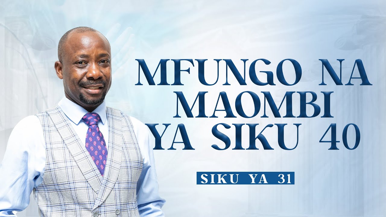 Mfungo na Maombi ya Siku 40 - Siku ya Thelathini na Moja | Bishop Dr. Josephat Gwajima | 01.01.2025