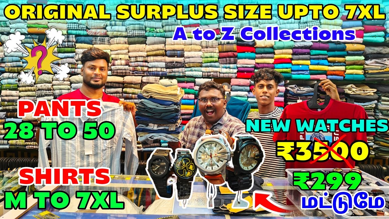 💥BIG SIZ COLLECTIONS | PANTS 28 to 50 | SHIRTS M to 7XL | BRAND WATCHES ₹299 | 100% Branded Clothes