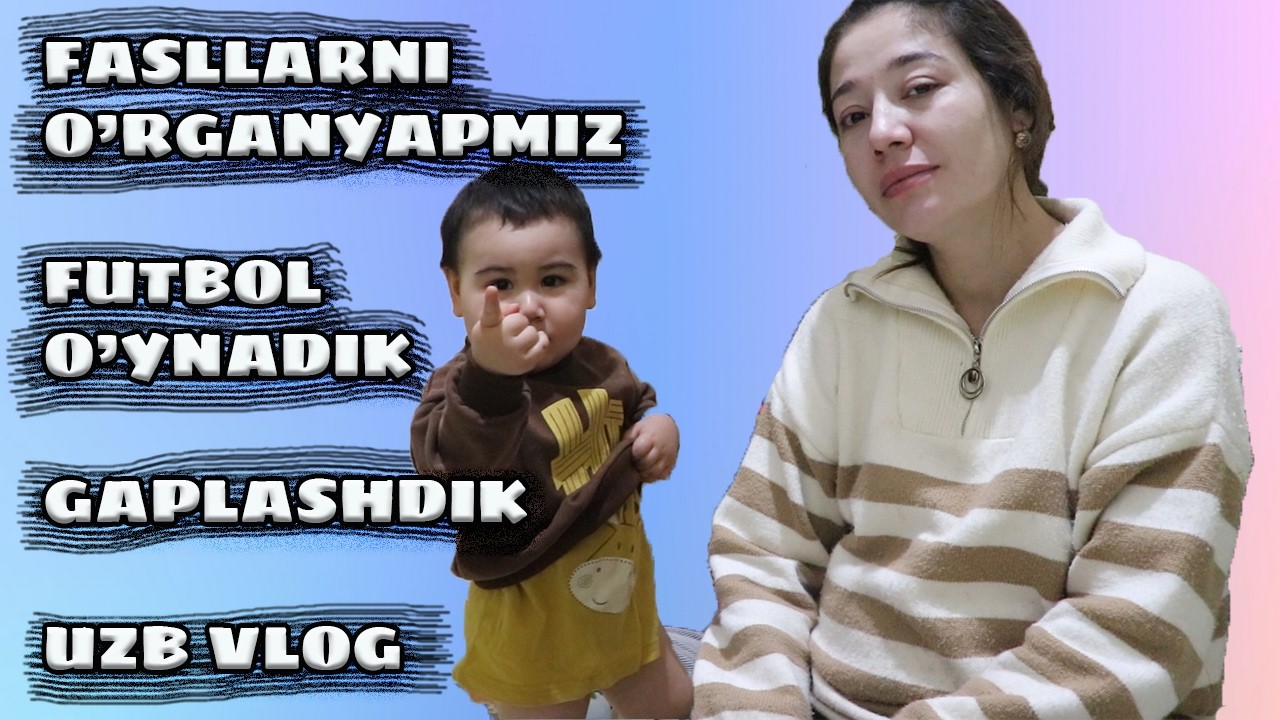 1 YOSH 10 OYLIK O'G'LIM BILAN QANDAY GAPLASHAMIZ / KUNLIK VLOG  / UZB VLOG #vlog 