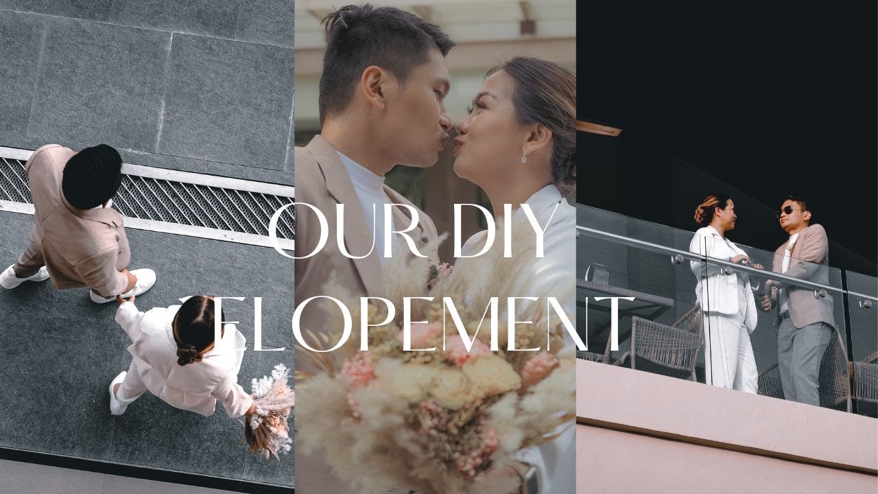 ANJ & DEE | DIY ELOPEMENT