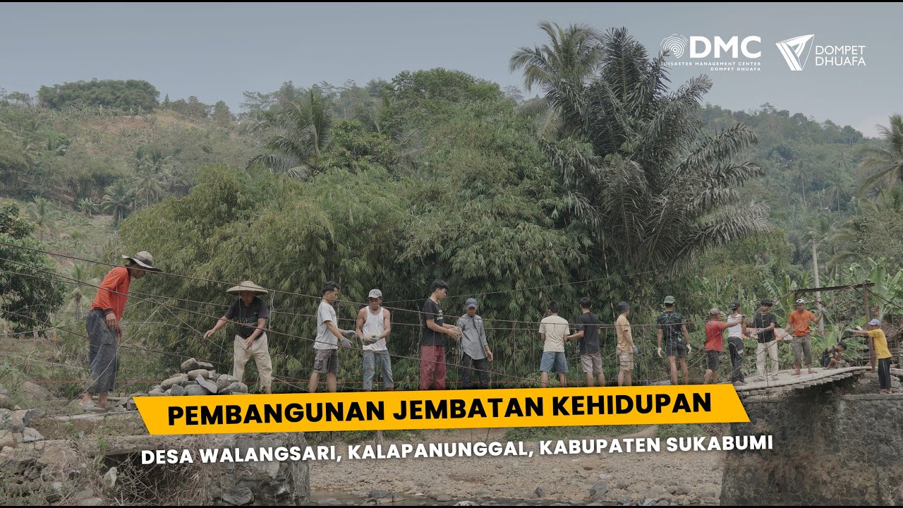 Progres Jembatan Kampung Nusa | Jembatan Kehidupan