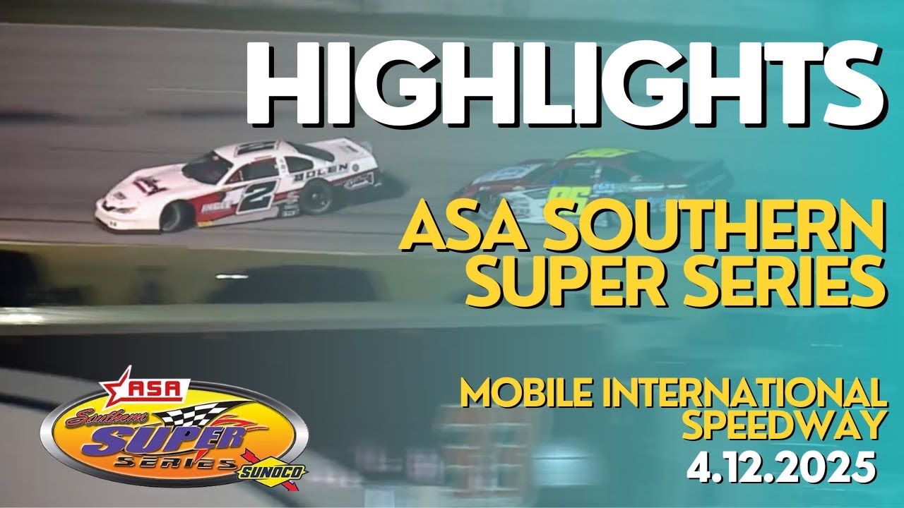 HIGHLIGHTS: ASA Southern Super Series | Mobile International Speedway
