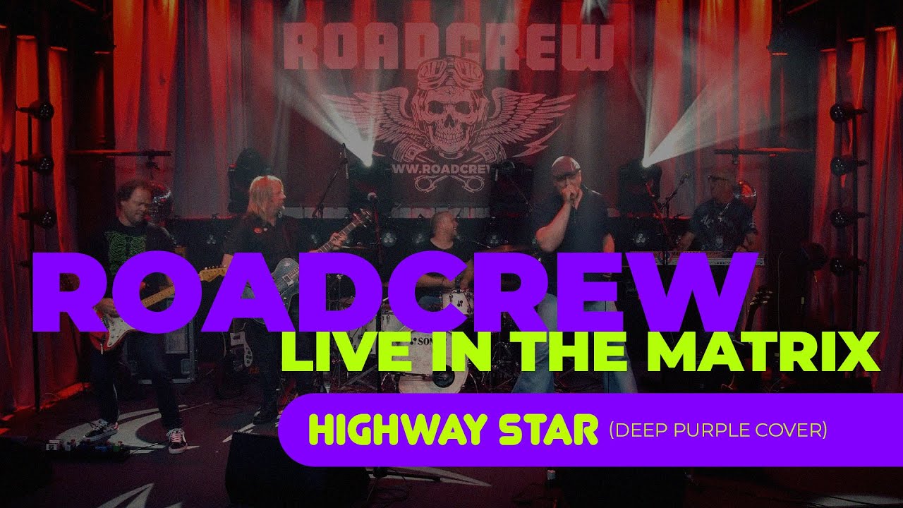 Roadcrew || Highway Star - Deep Purple (Cover)