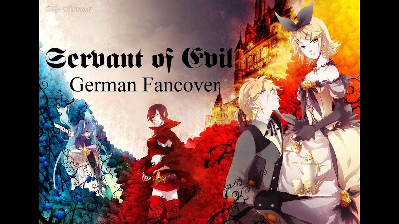 SERVANT OF EVIL (Diener des Bösen) - Len Kagamine // Cover by Summer (german)