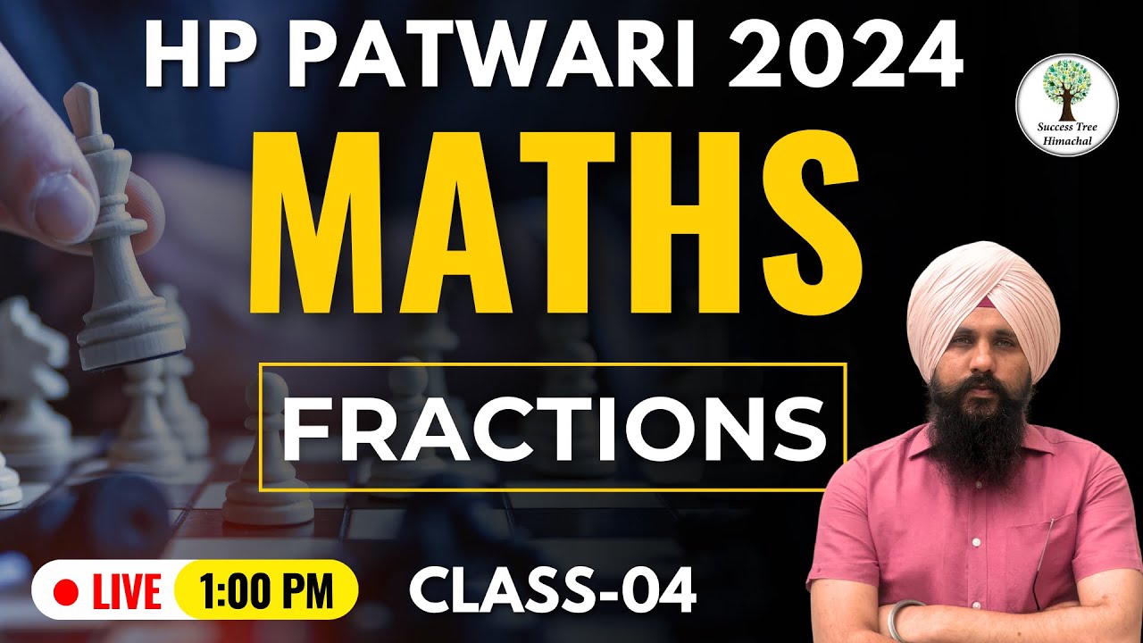 HP Patwari Maths | FRACTIONS | Class-04 | Antarpreet Sir | Success Tree Himachal