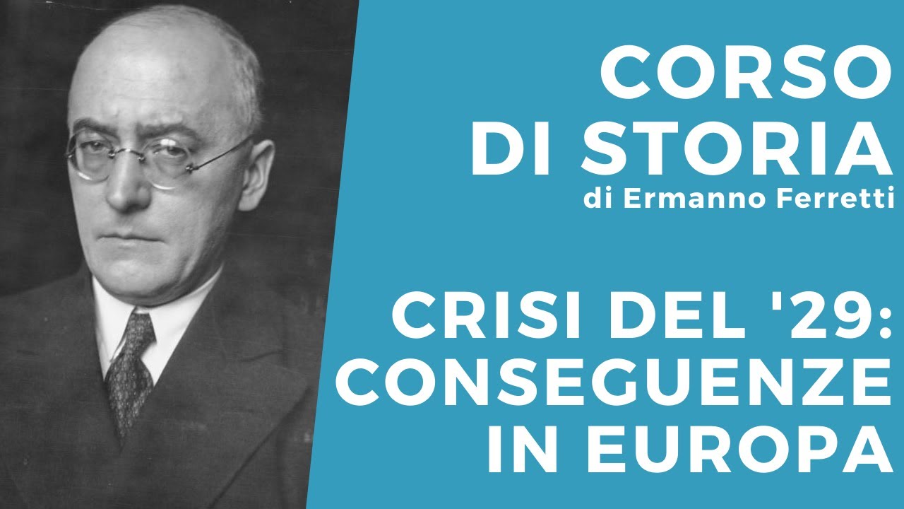 La crisi del '29: le conseguenze in Europa