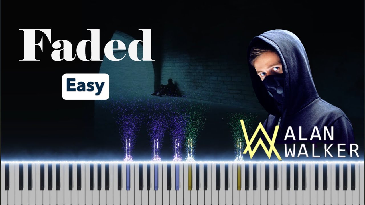 Faded - Alan Walker |  Easy Piano Tutorial