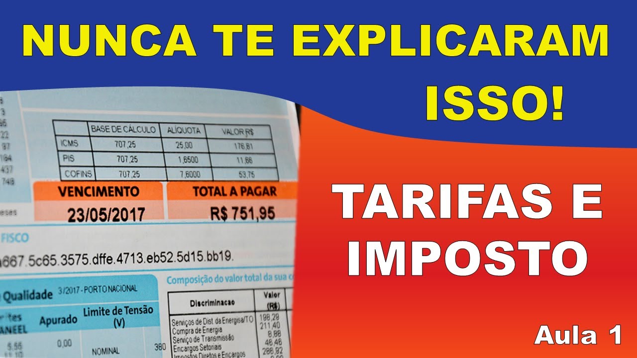 Aprenda TUDO que voc&ecirc; paga na sua conta de luz - Aula 1