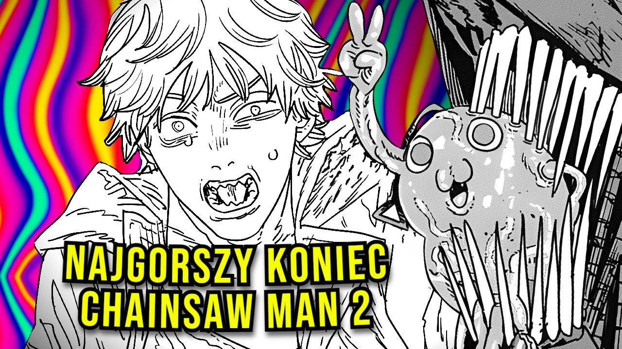 NAJGORSZE ZAKOŃCZENIE MANGI EVER? CHAINSAW MAN 231