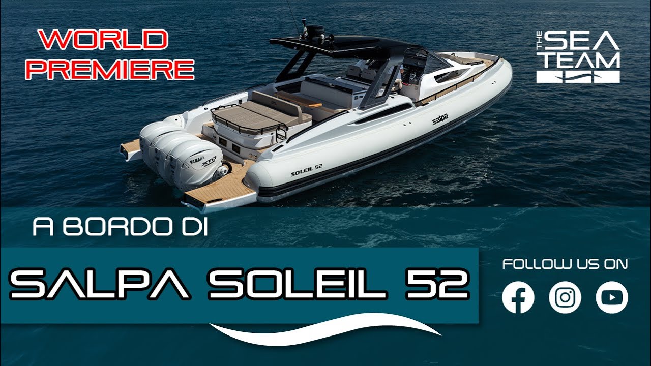 A bordo di Salpa Soleil 52 - ANTEPRIMA MONDIALE