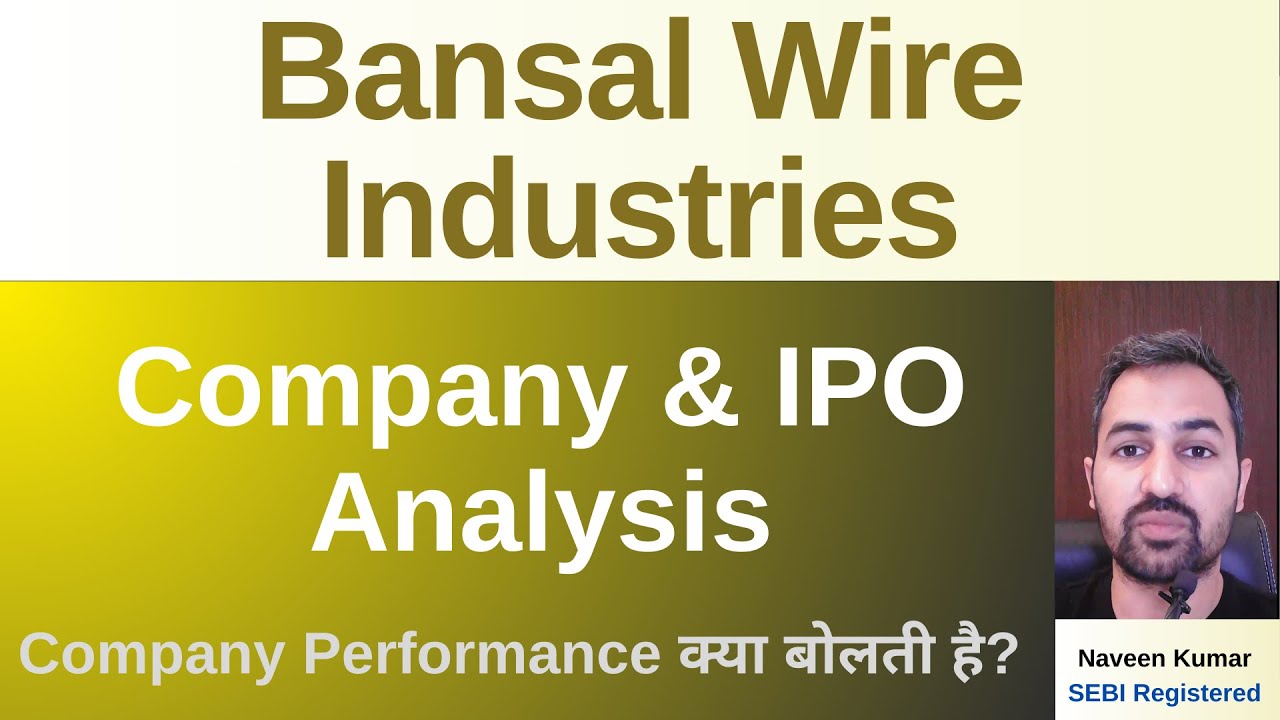 Bansal Wire Industries IPO | Bansal Wire Industries Limited IPO | GMP | Review | Analysis