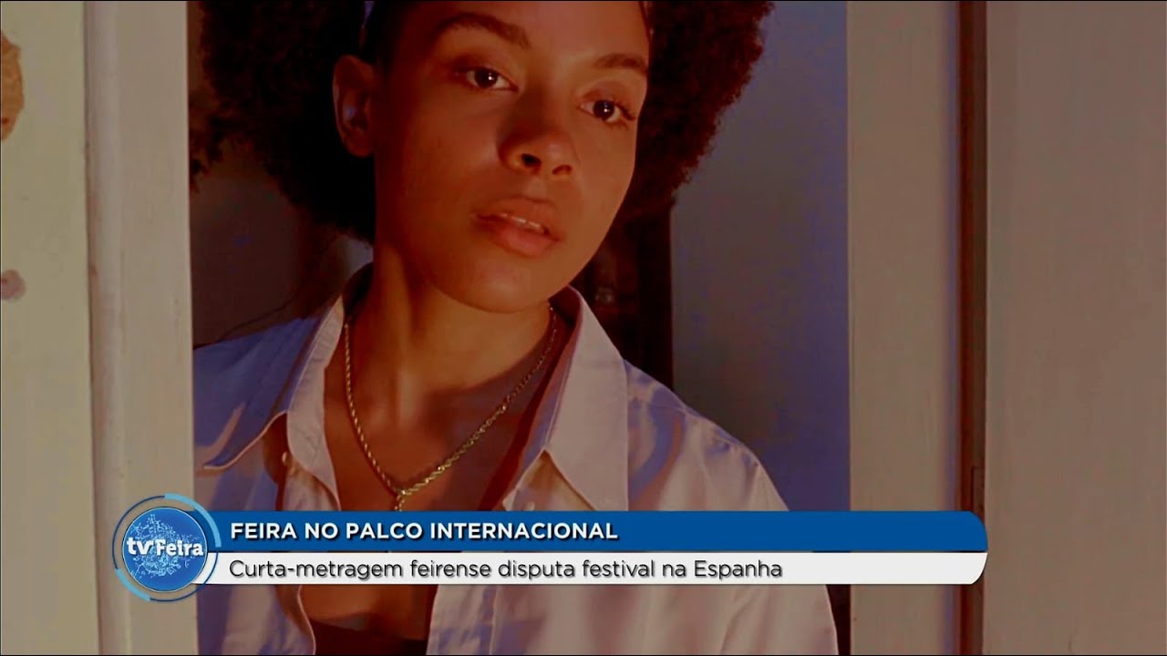 Curta metragem Feirense ganha destaque no palco Internacional
