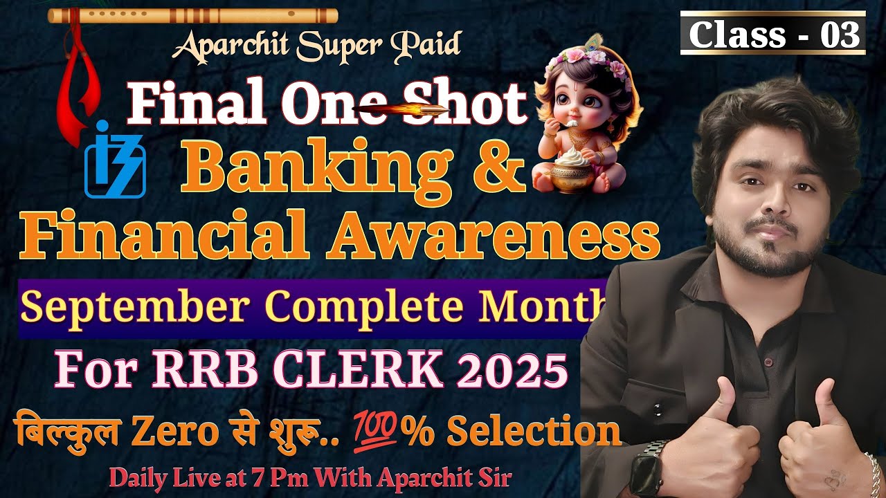 🔥Final OneShot September Paid Complete Banking & Financial Awareness For RRB Clerk Mains 2025