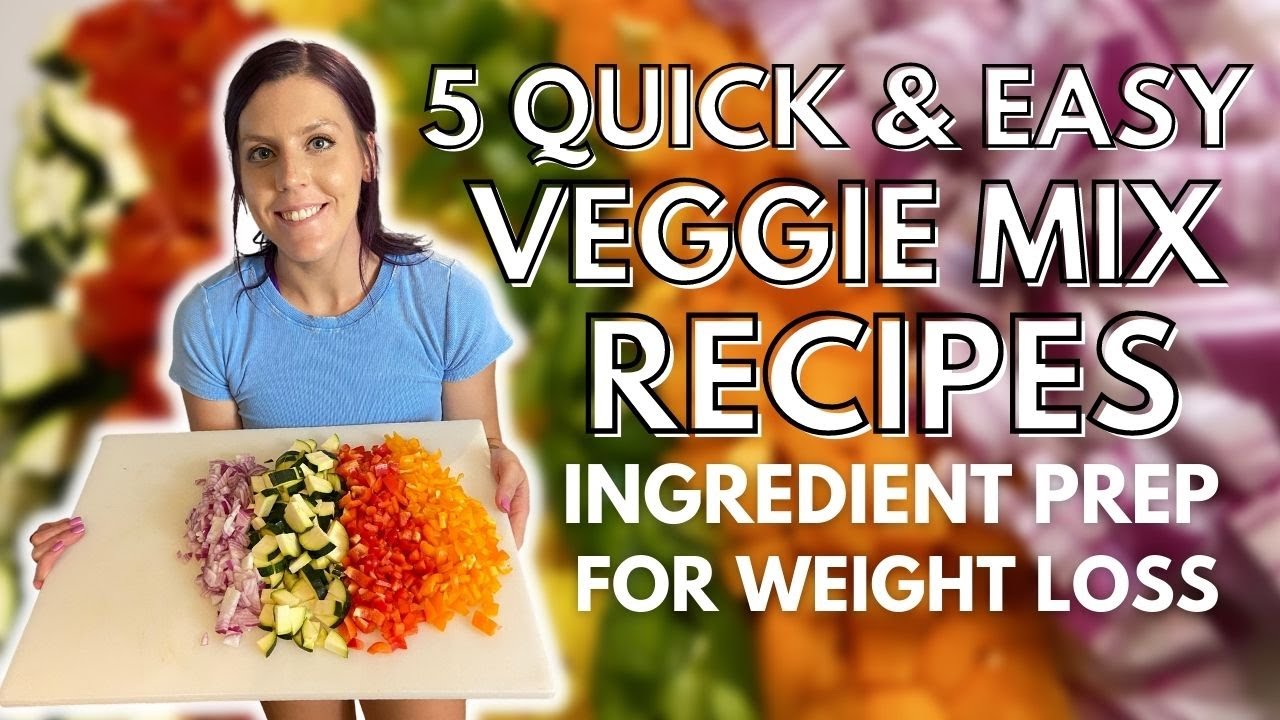 5 HEALTHY VEGGIE MIX RECIPES | Ingredients I Prep to Lose Weight