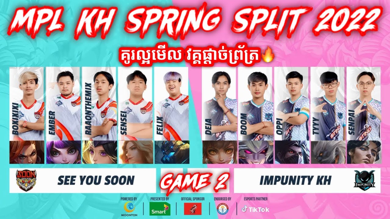 [GAME 2] IMP KH vs SOON - MPL KH Spring Split 2022 - Playoffs - Finals