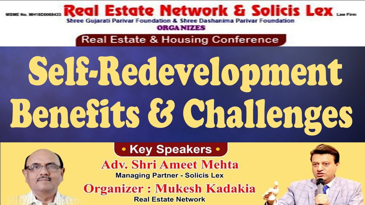 Self Redevelopment Benefits & Challenges : Adv. Ameet Mehta