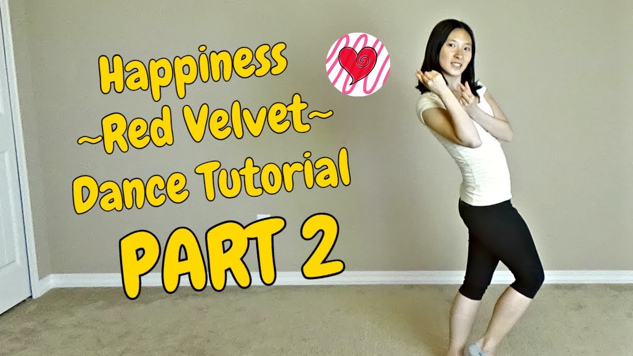 Happiness (Red Velvet) Mirrored Dance Tutorial Part 2