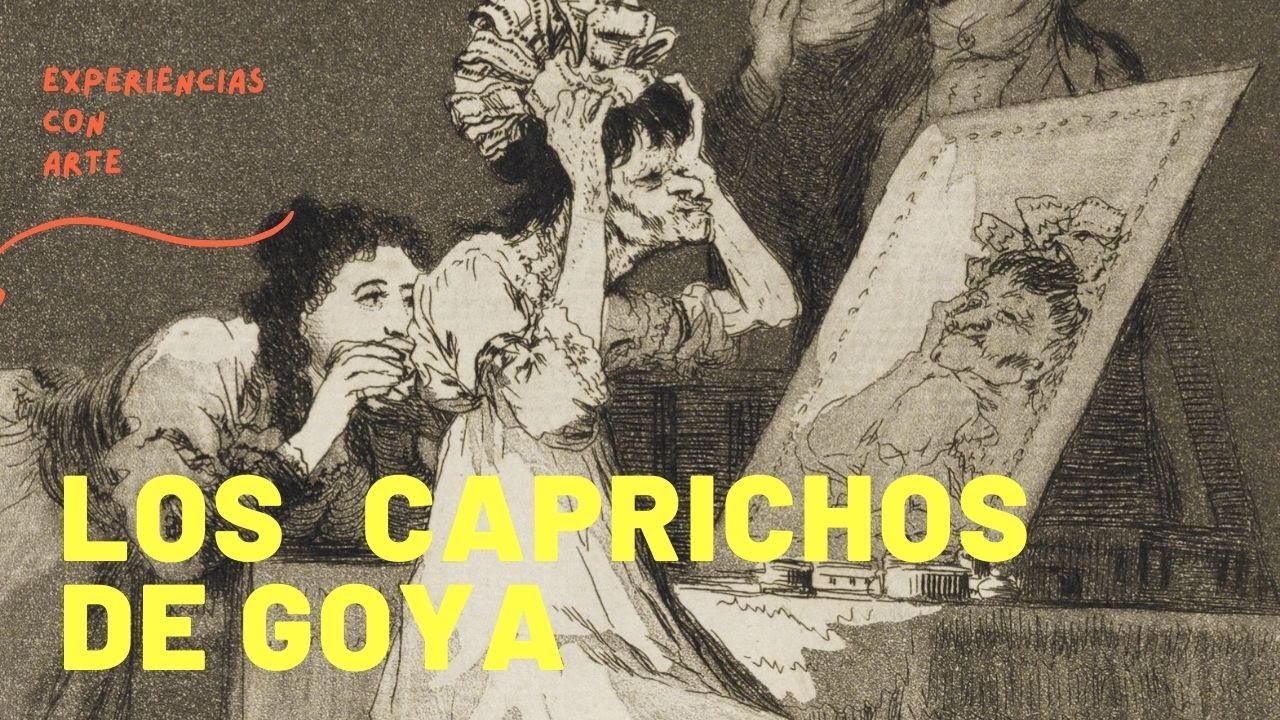 LOS CAPRICHOS DE GOYA. Los grabados más polémicos del pintor 🖌🎨