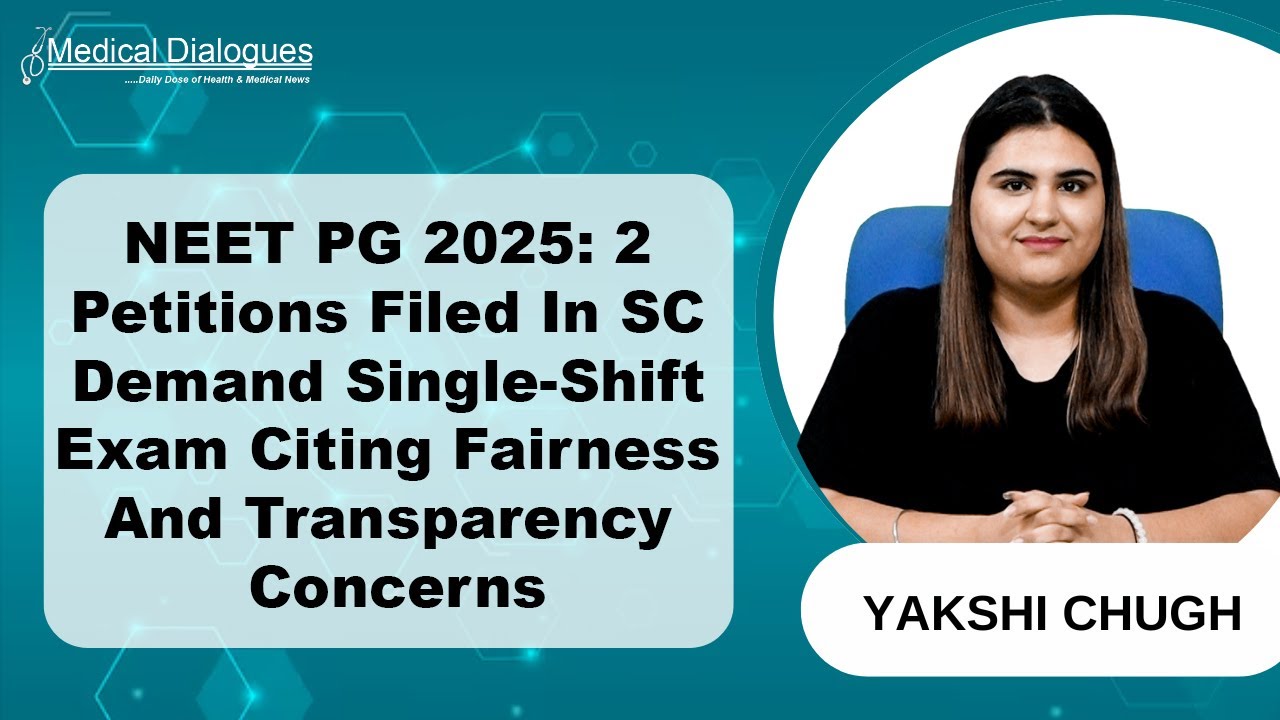 NEET PG 2025: 2 SC Petitions Seek Single-Shift Exam for Fairness and Transparency