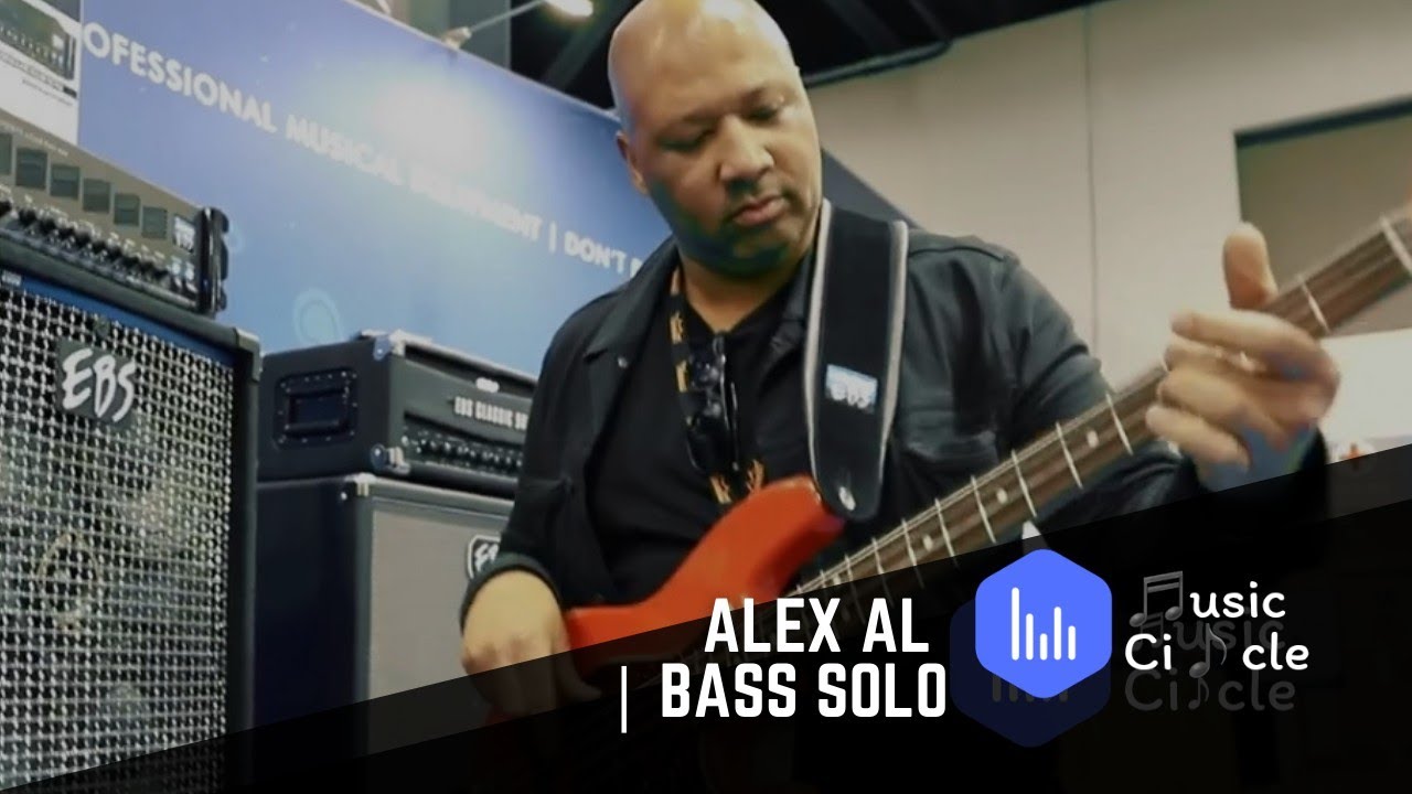 Alex Al | Bass Solo