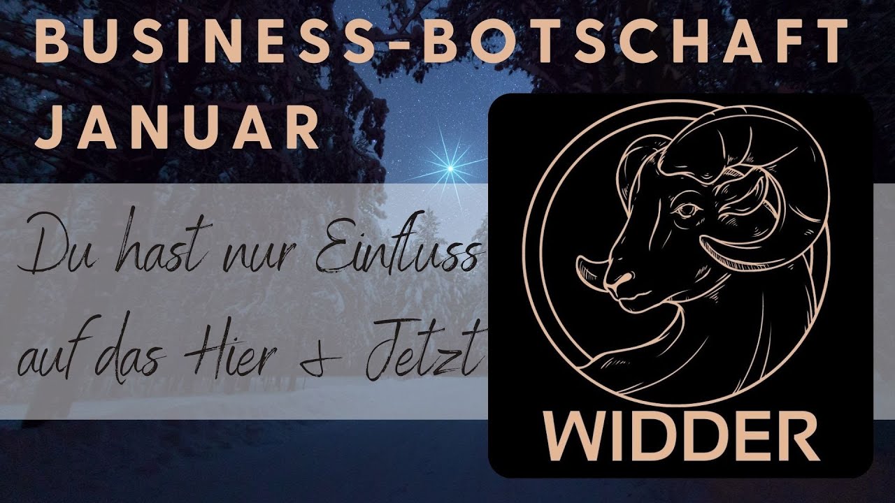 💼 Business-Botschaft Januar| Widder ♈️ | Du hast nur Einfluss im Hier & Jetzt| Orakel Hohepriesterin