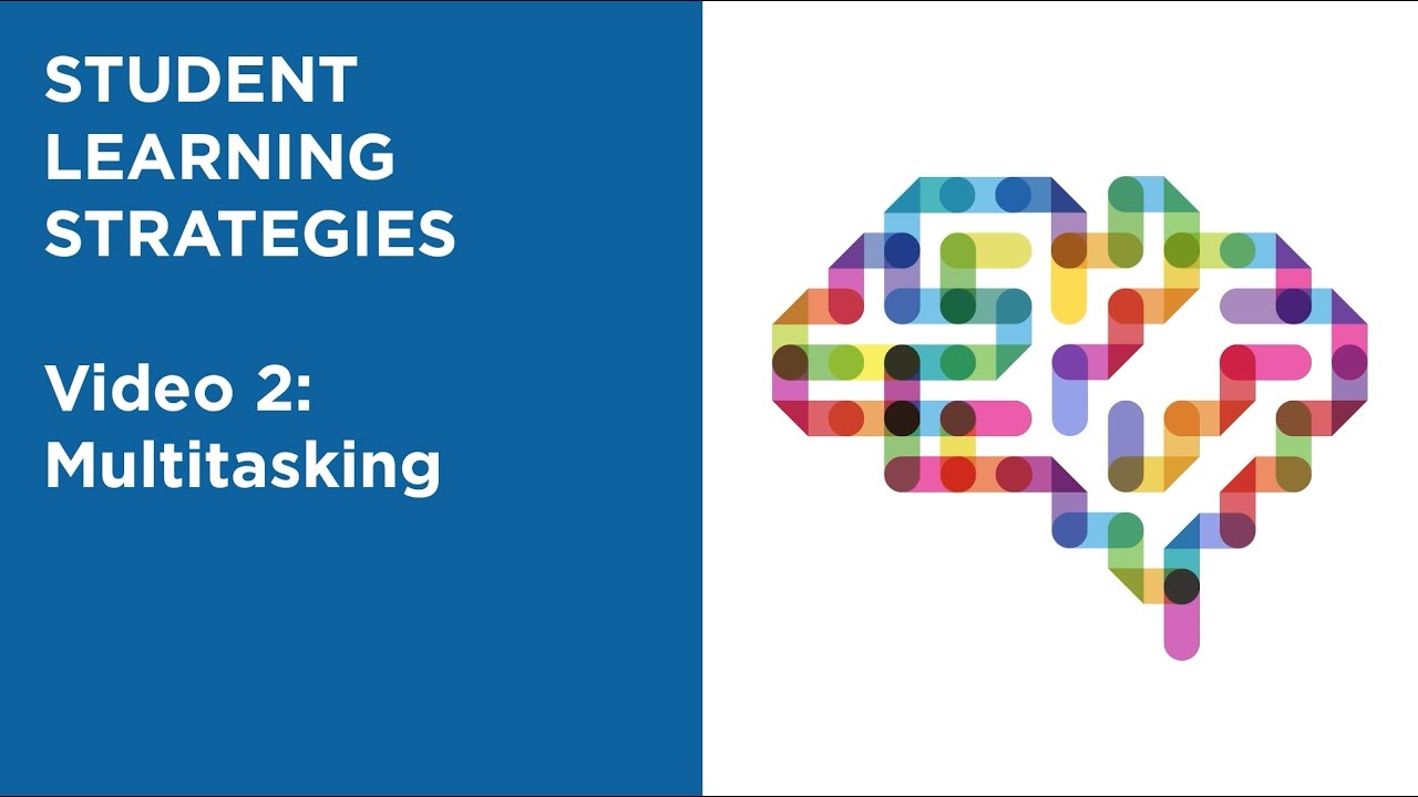 MOOC EDSCI1x | Video 2: Multitasking | Student Learning Strategies