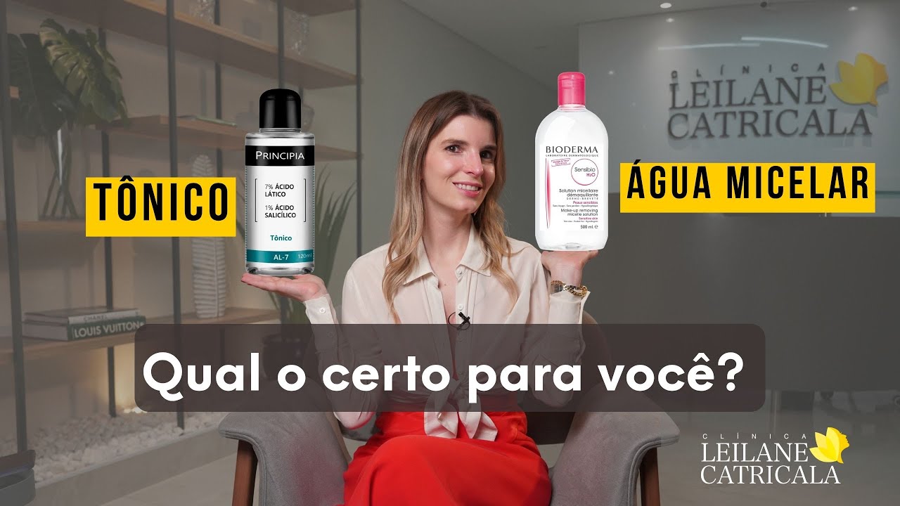 TÔNICO X ÁGUA MICELAR: Qual o certo para você?