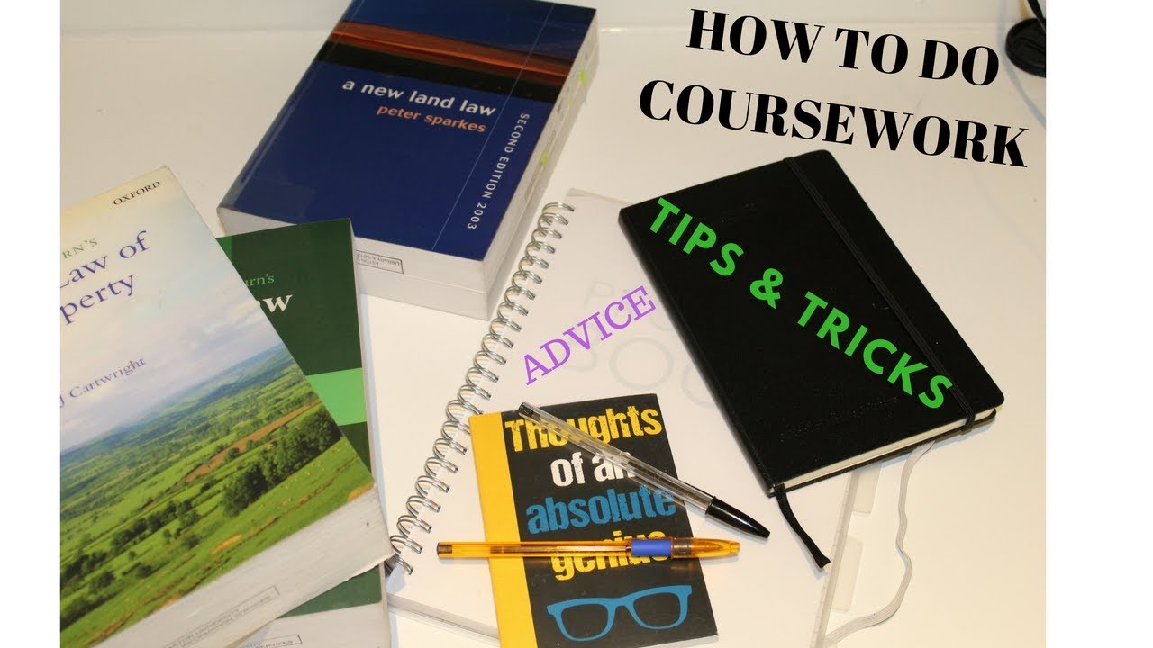 HOW TO DO COURSEWORK