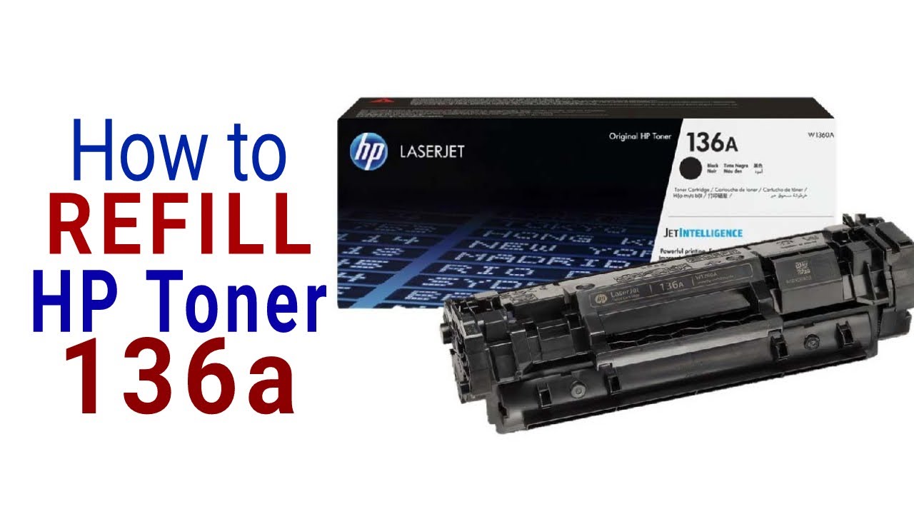 How to refill HP laserjet Toner 136a