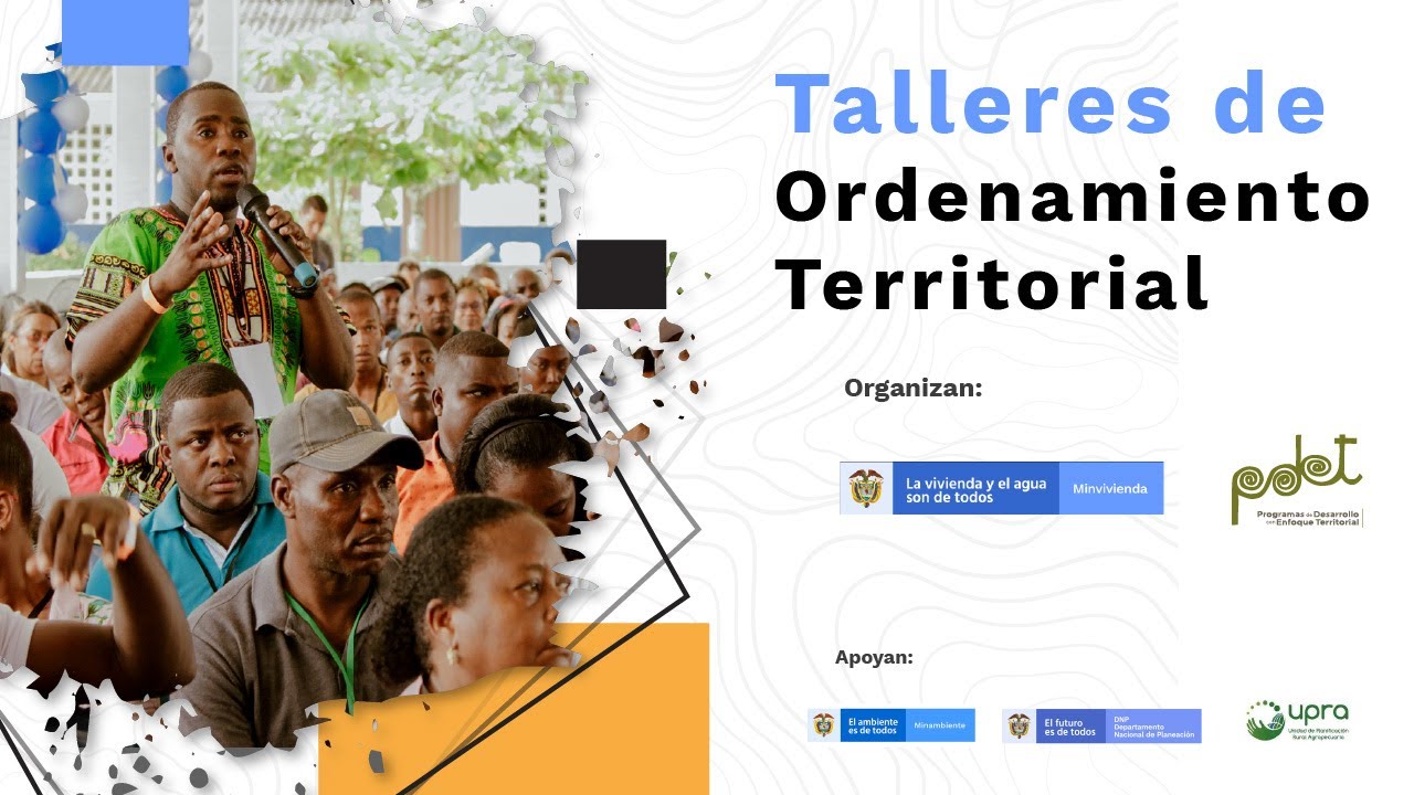 Taller: Instrumentos de gestión, planificación y fuentes de financiación POT