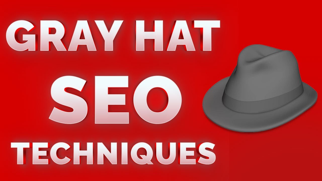19 Pure Gray Hat SEO Techniques