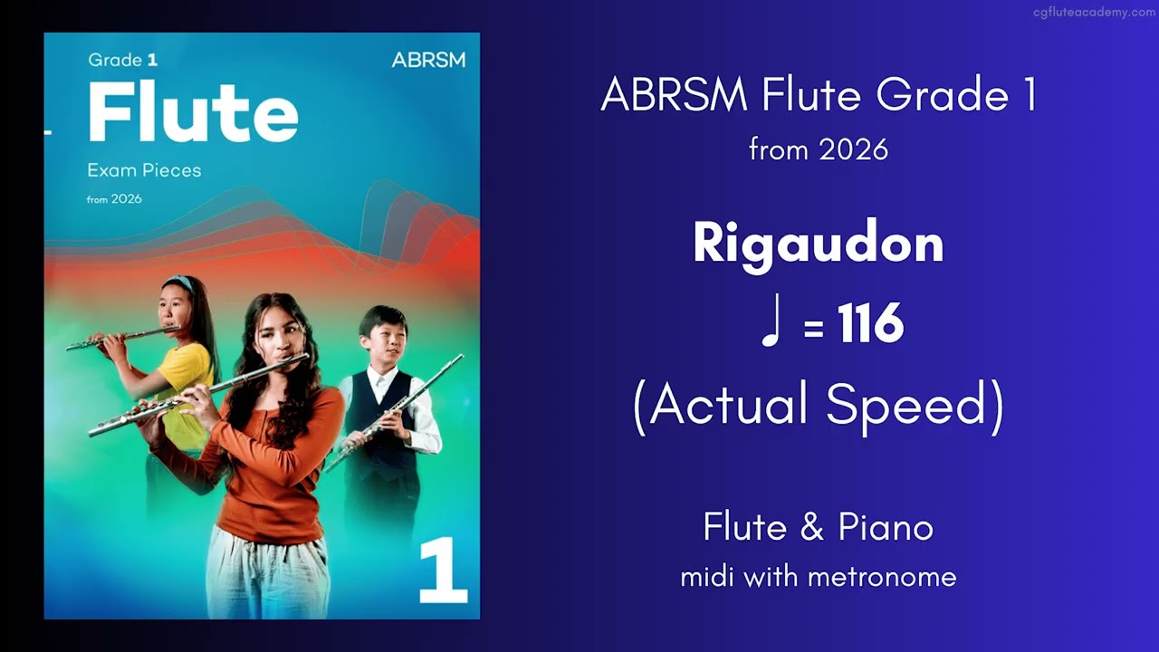 ABRSM Flute Grade 1 from 2026, Rigaudon ♩= 116 (Actual Speed) Flute & Piano midi with metronome