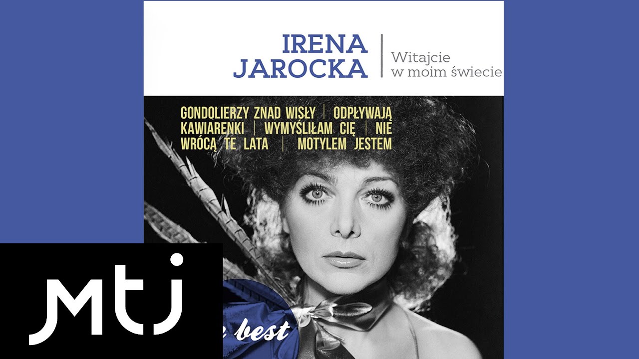 Irena Jarocka - Nie wr&oacute;cą te lata