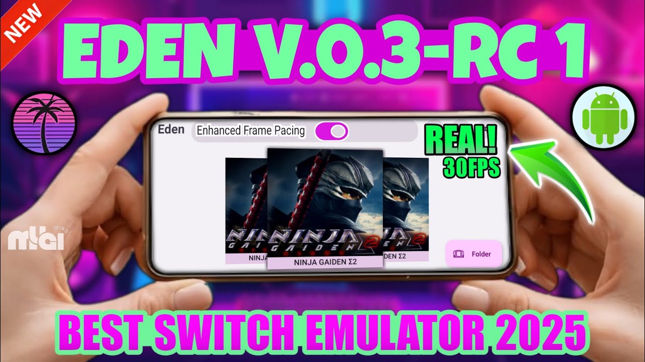 NEW UPDATE🔥 EDEN EMULATOR V.0.0.3-RC1 ANDROID 2025 | Setting Terbaik 30Fps | Eden emulator
