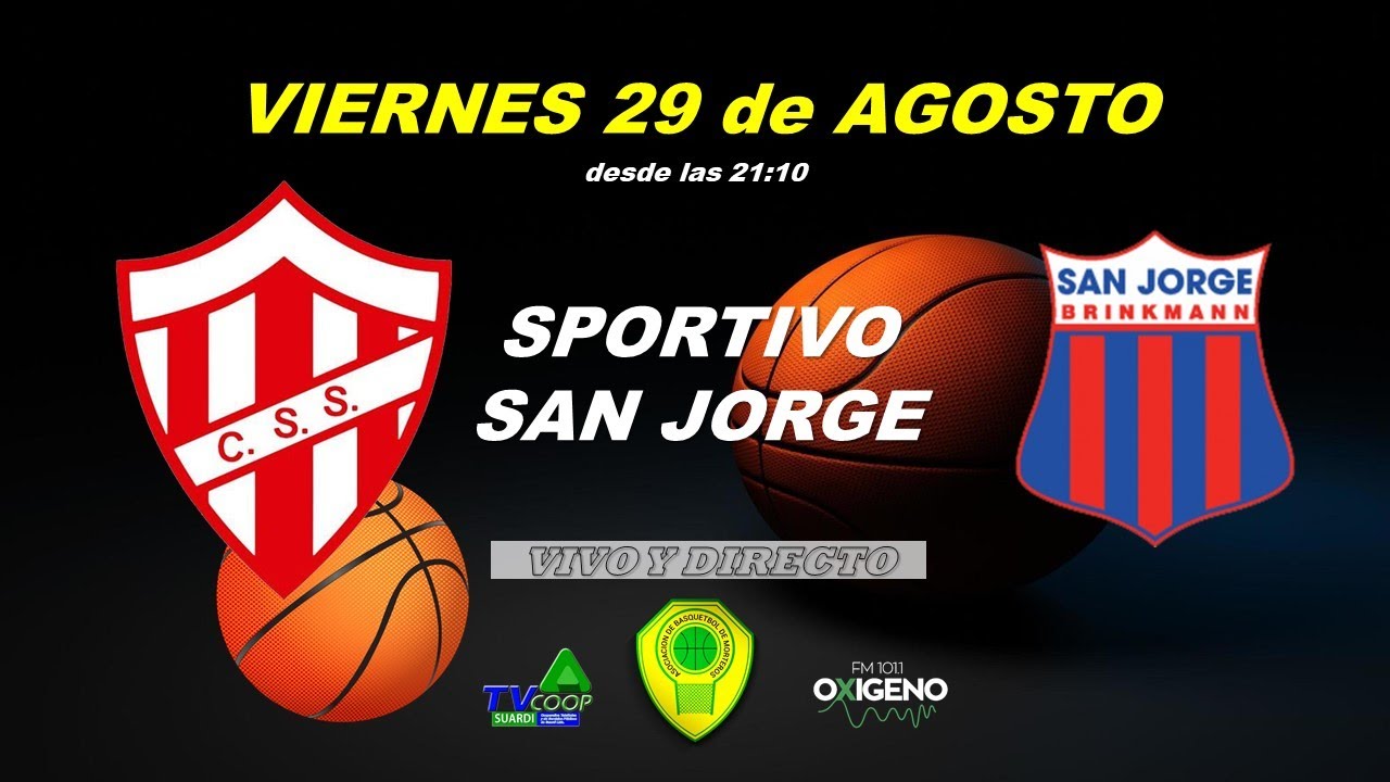 🔴 BASQUET 🔴 SPORTIVO - SAN JORGE 29.08.2025