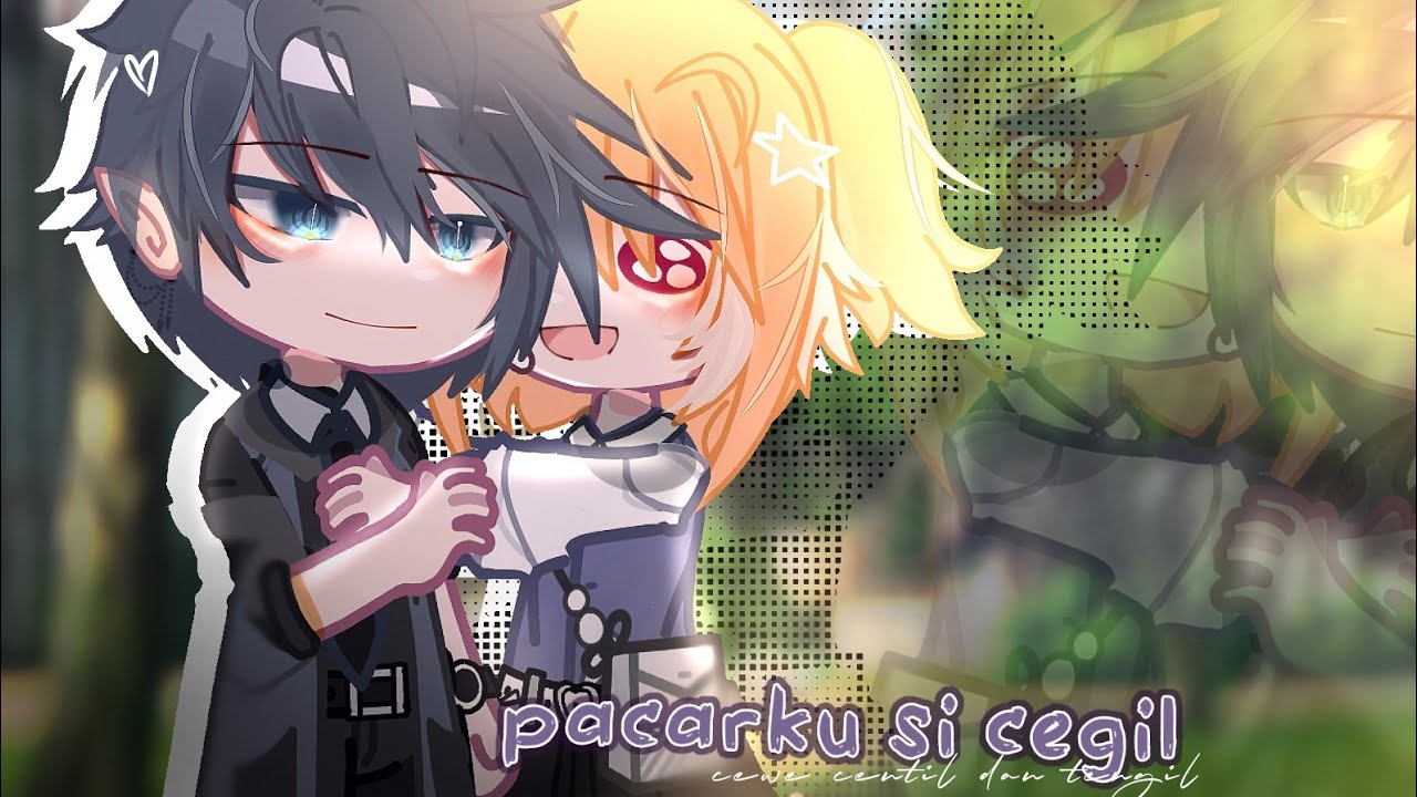 — ★ PACARKU SI CEGIL 🙀💘  ¡ Gcmm Romance Movie || 😙