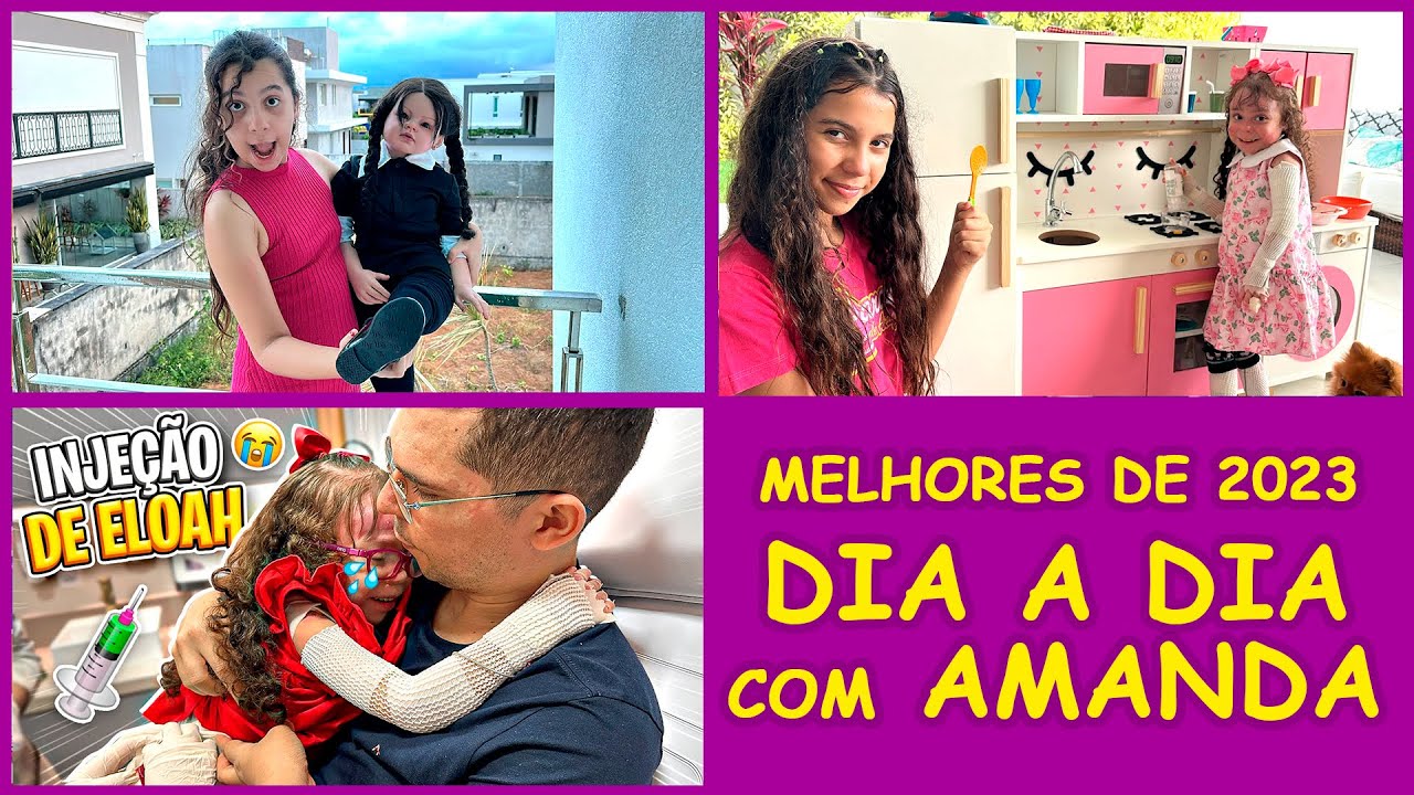 MELHORES VÍDEOS DE 2023 DO CANAL DIA A DIA COM AMANDA !!!
