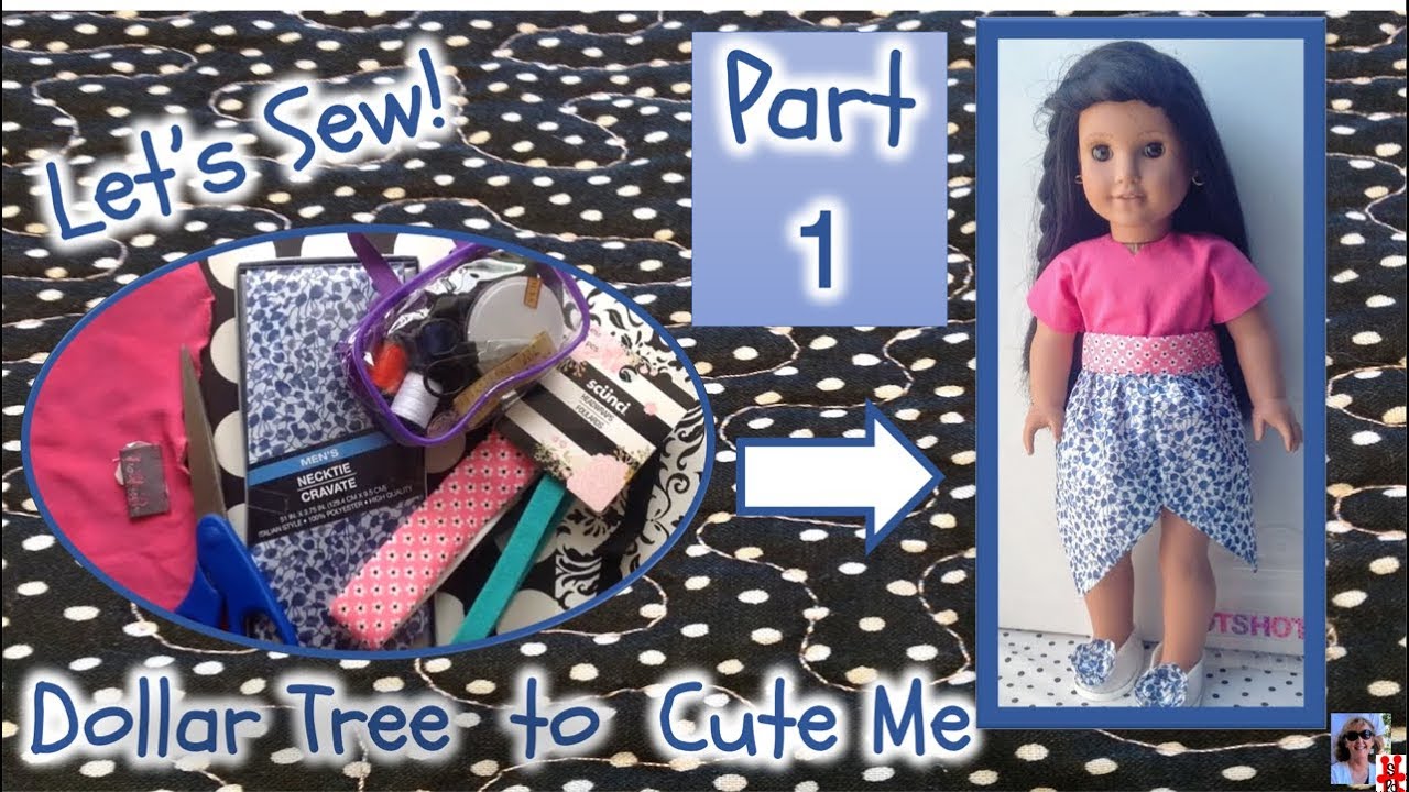 Part I. American Girl doll clothes from a Dollar Tree haul. Hand Sewing.  Basic pattern.