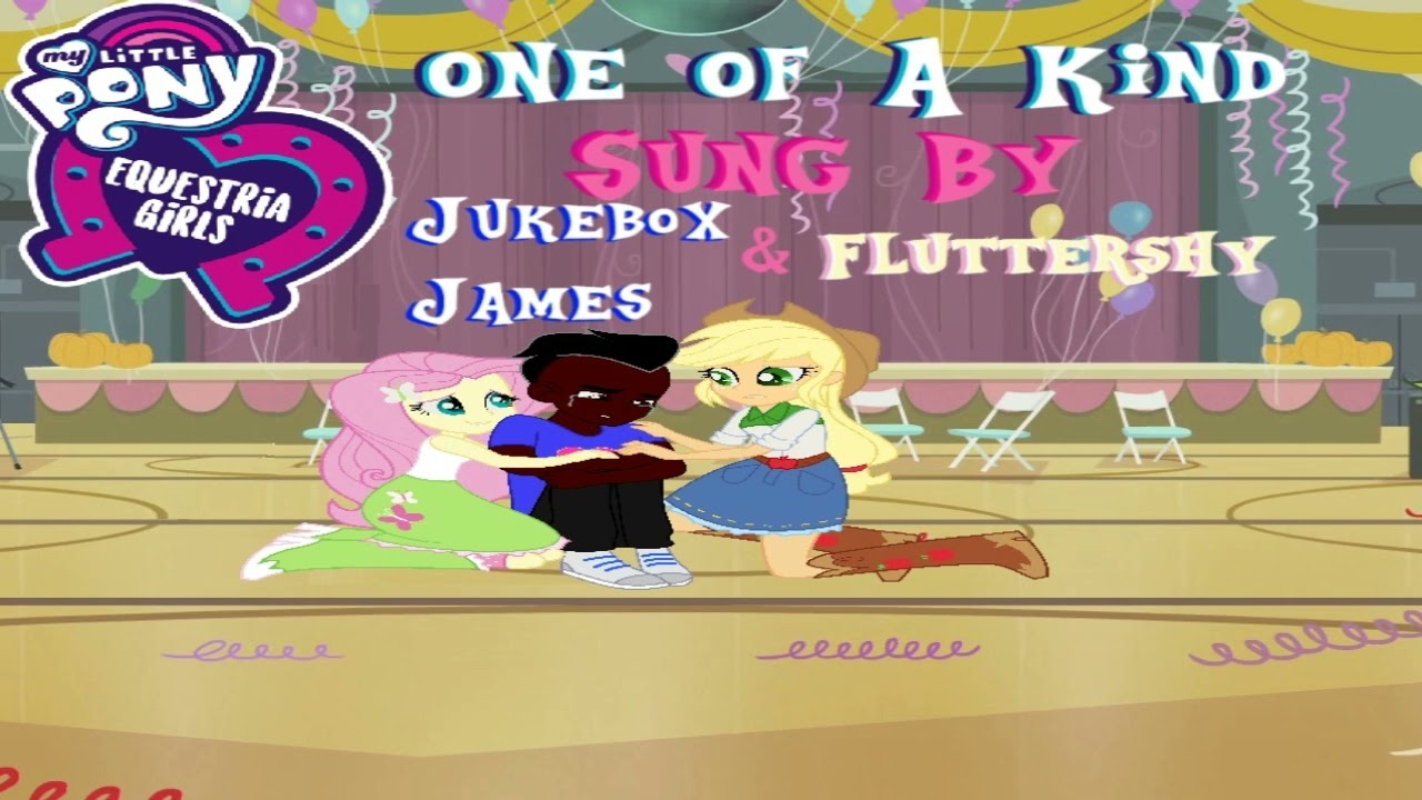 One Of A Kind (Featuring Jukebox James & Fluttershy)