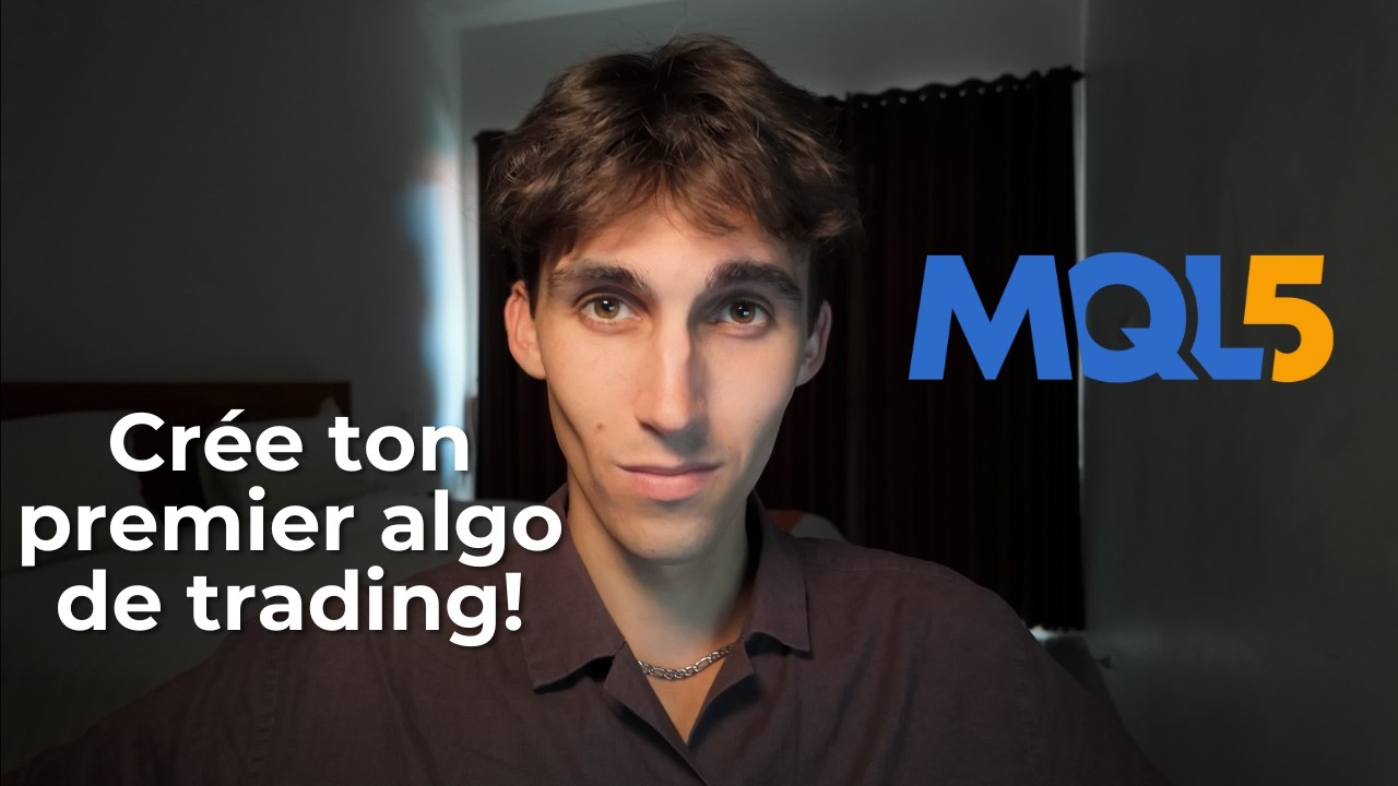 Comment apprendre le TRADING ALGORITHMIQUE ? - Formation Algo Trading MQL5 (Partie 1)